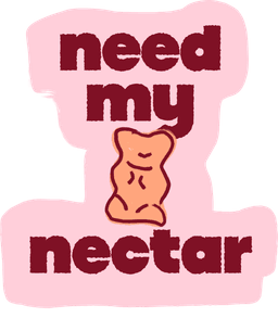 need my nectar